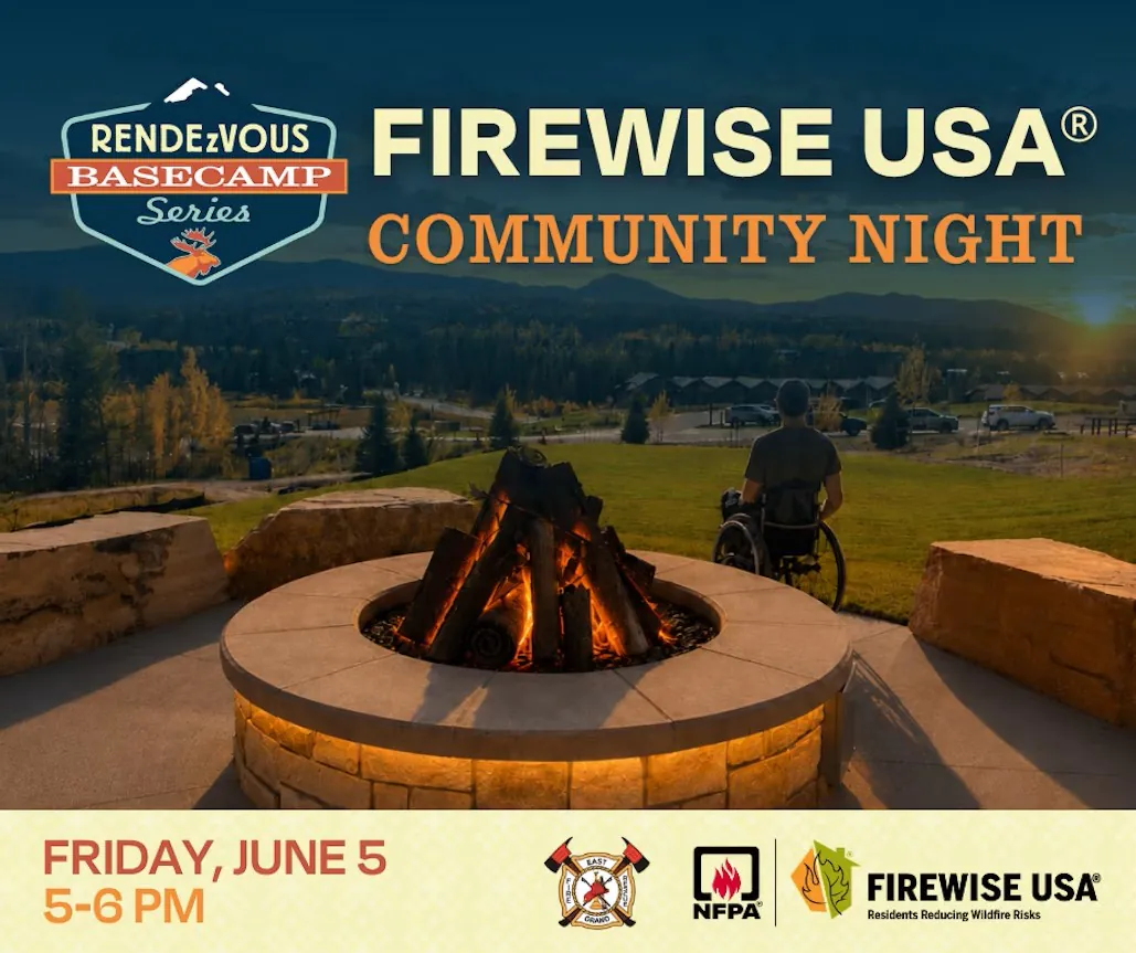 Rendezvous Base Camp Series: Firewise Educational Talk